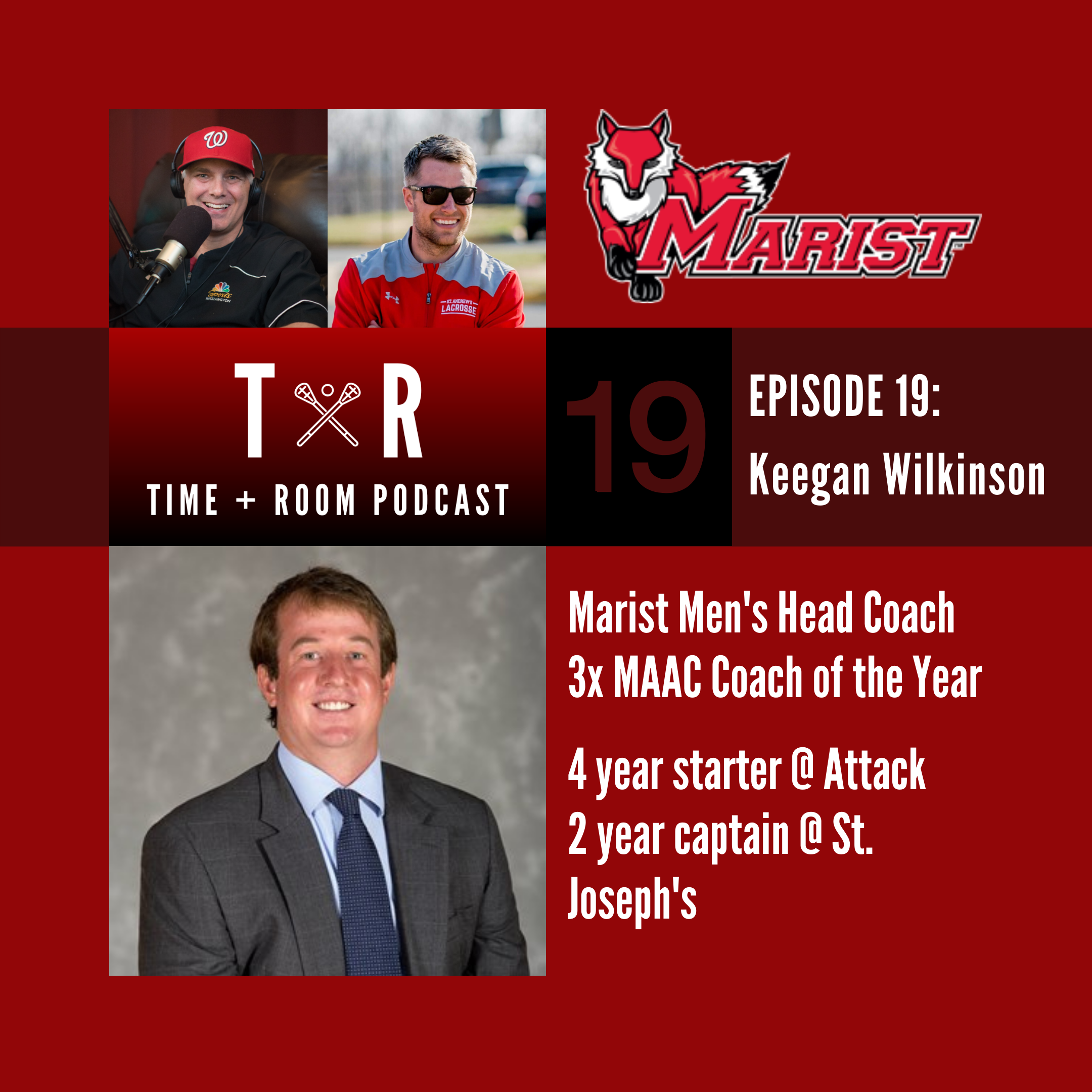 'Time and Room Podcast' with EB & Coach Dane Smith: Episode 19 - Keegan Wilkinson