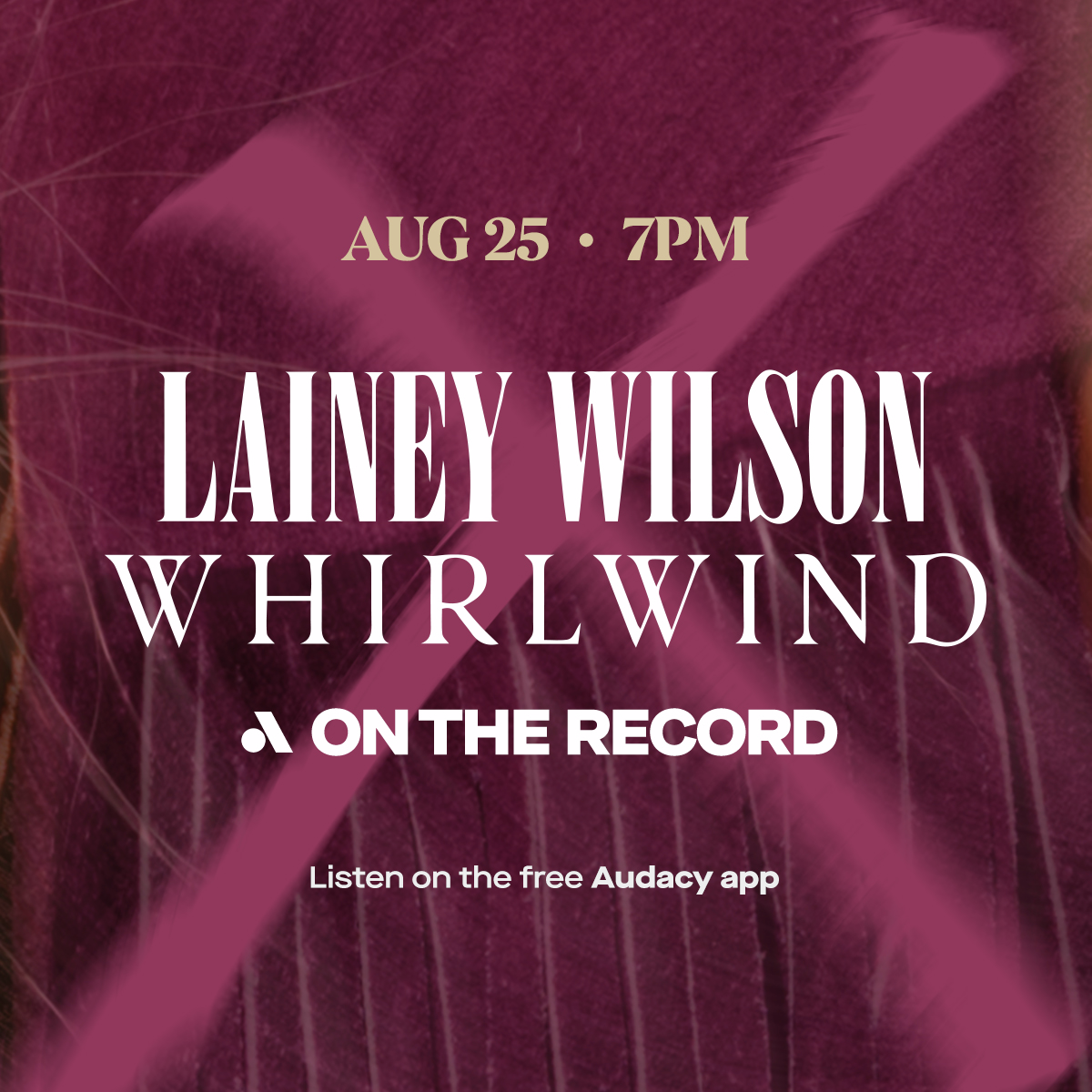 Lainey Wilson: On The Record