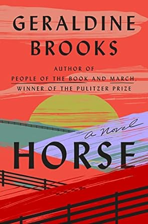 Horse | Geraldine Brooks