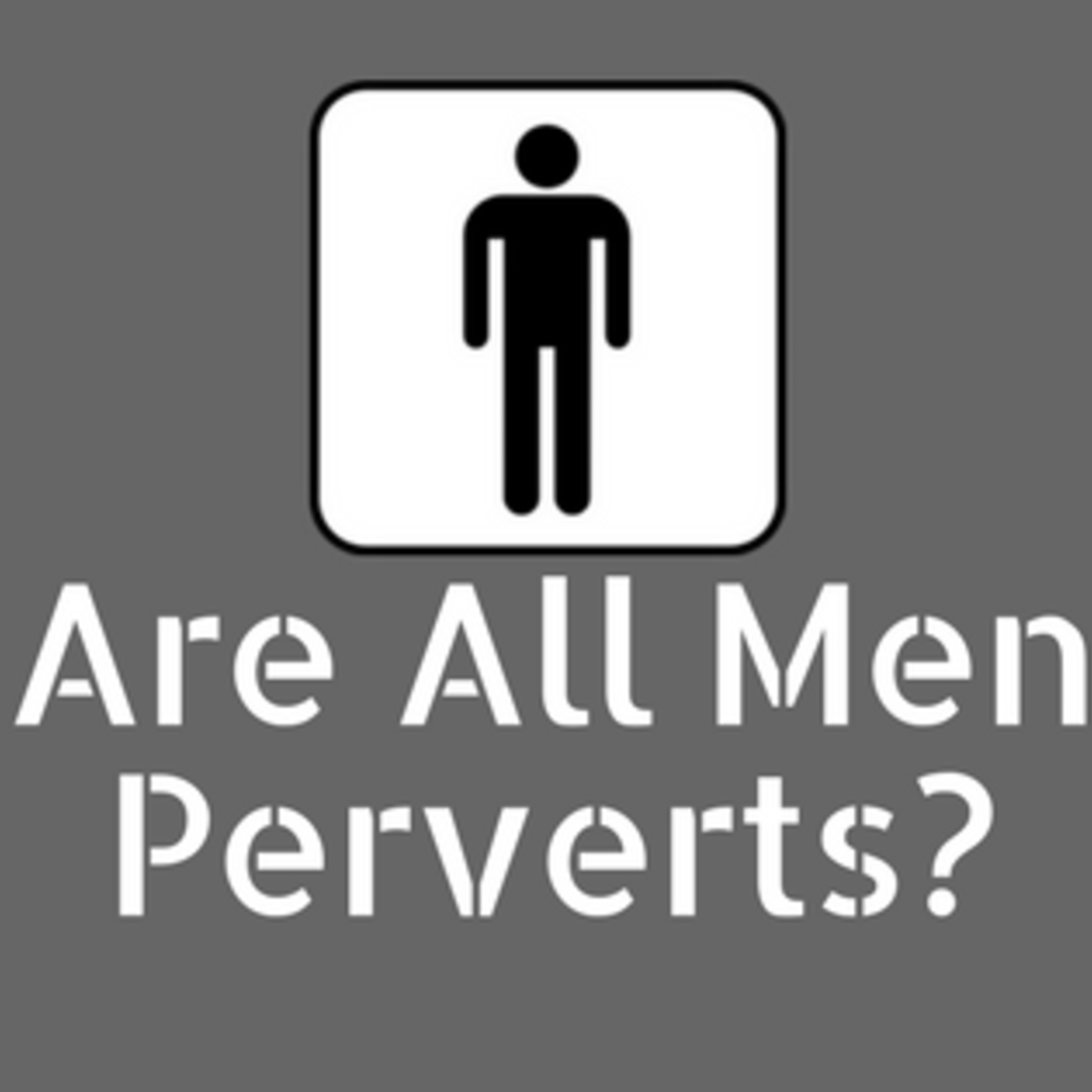 Are All Men Perverts? Sexual Harassment from the Vet Perspective