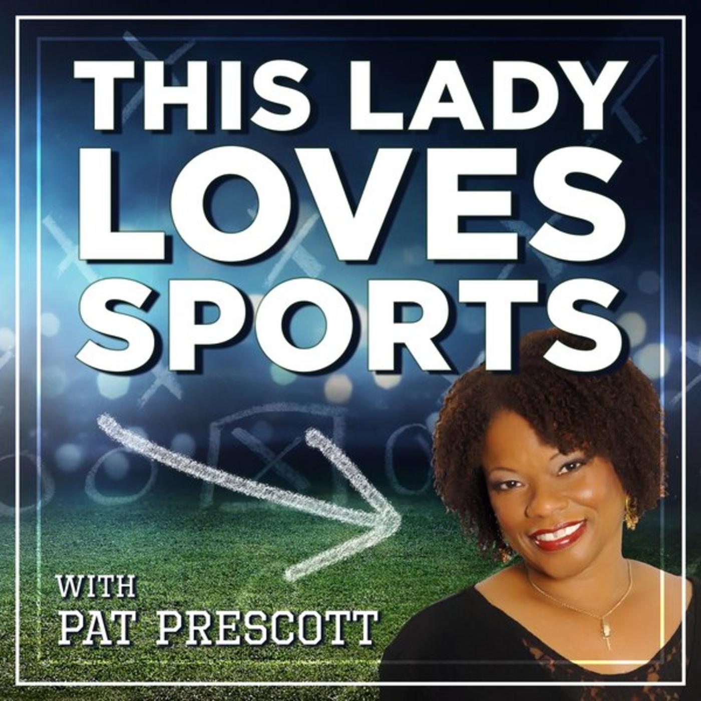 This Lady Loves Sports #14 – Sharon Robinson