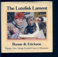 Christmas Classic: "Lutefisk Lament" from Boone and Erickson