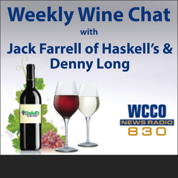 Wine values with the 6 for 60 from Ted Farrell with Haskell's.