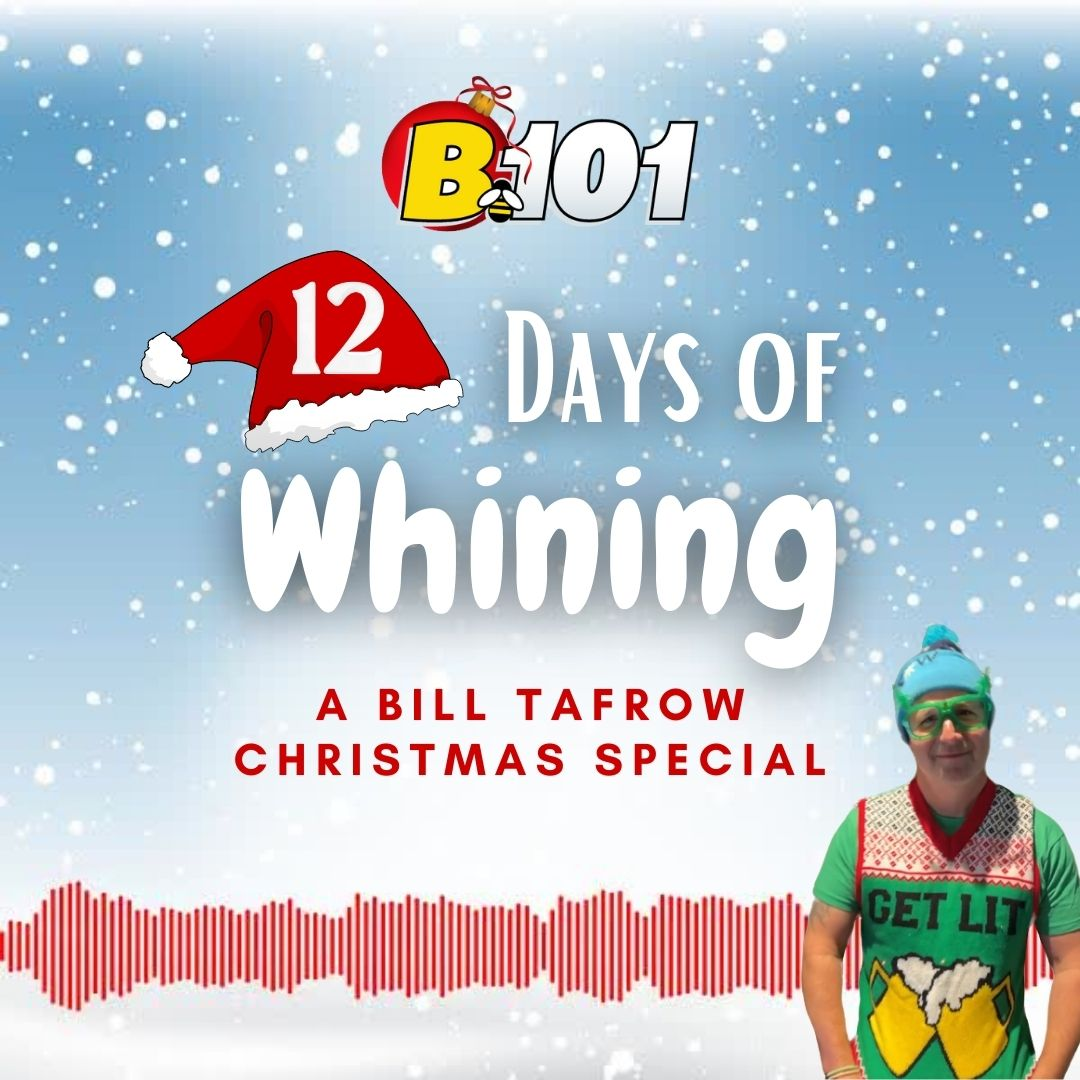 Celebrating Christmas in July with Bill's 12 Days of Whining