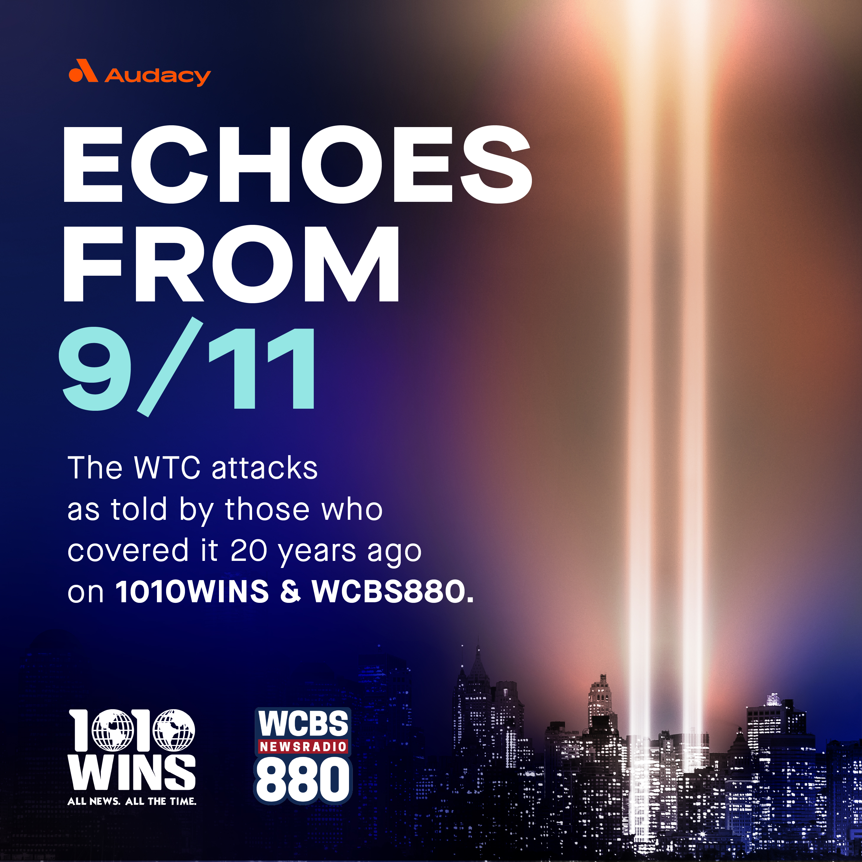 Echoes from 9/11: A joint production of 1010 WINS & WCBS 880
