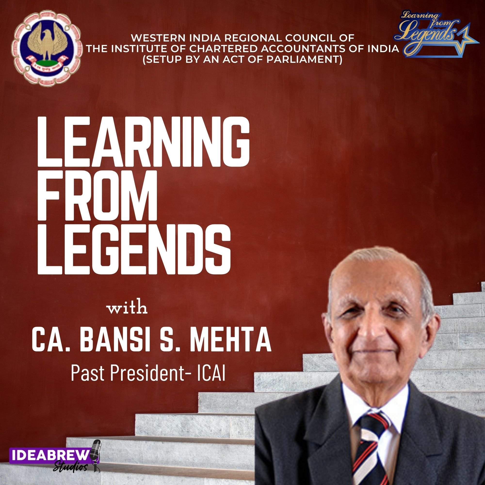 Learning from Legend- CA. Bansi Mehta, Past President ICAI