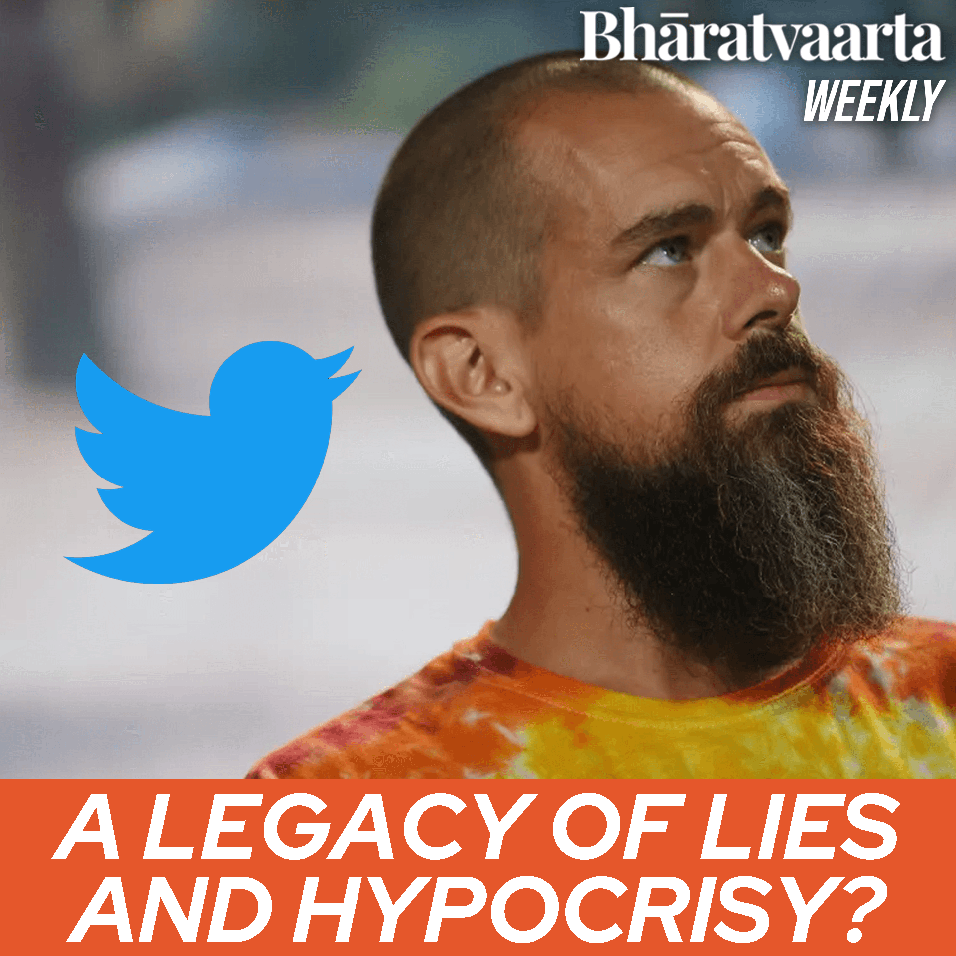 Weekly #144 - Jack Dorsey's history of Hypocrisy