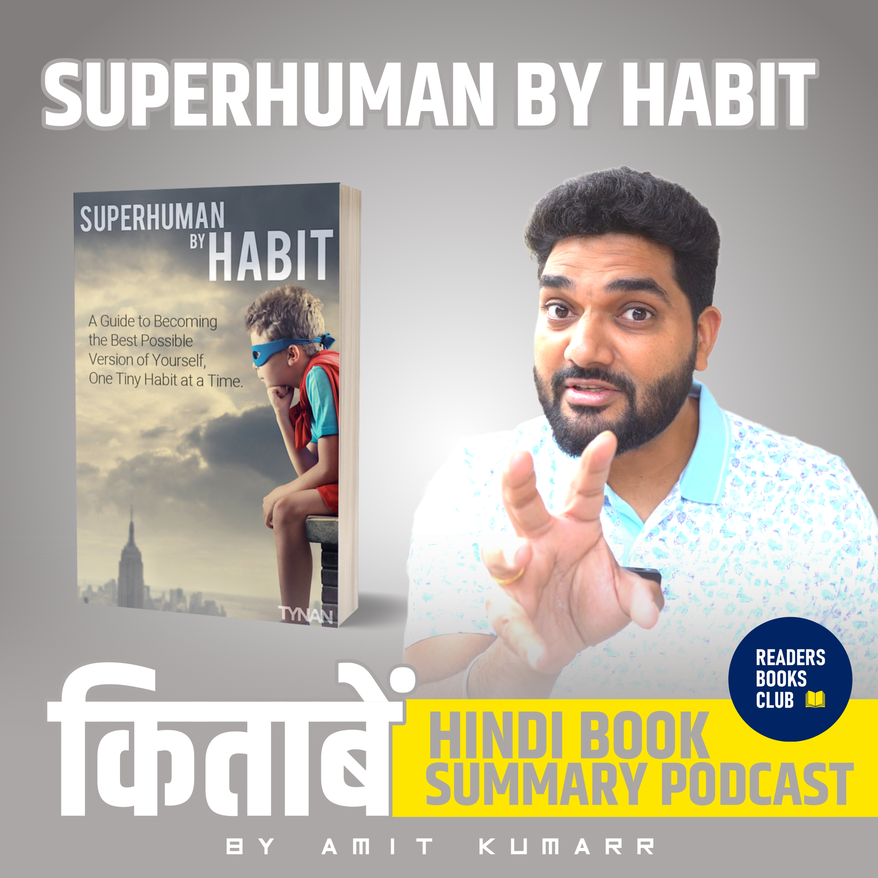 SUPERHUMAN by Habit by Tynan