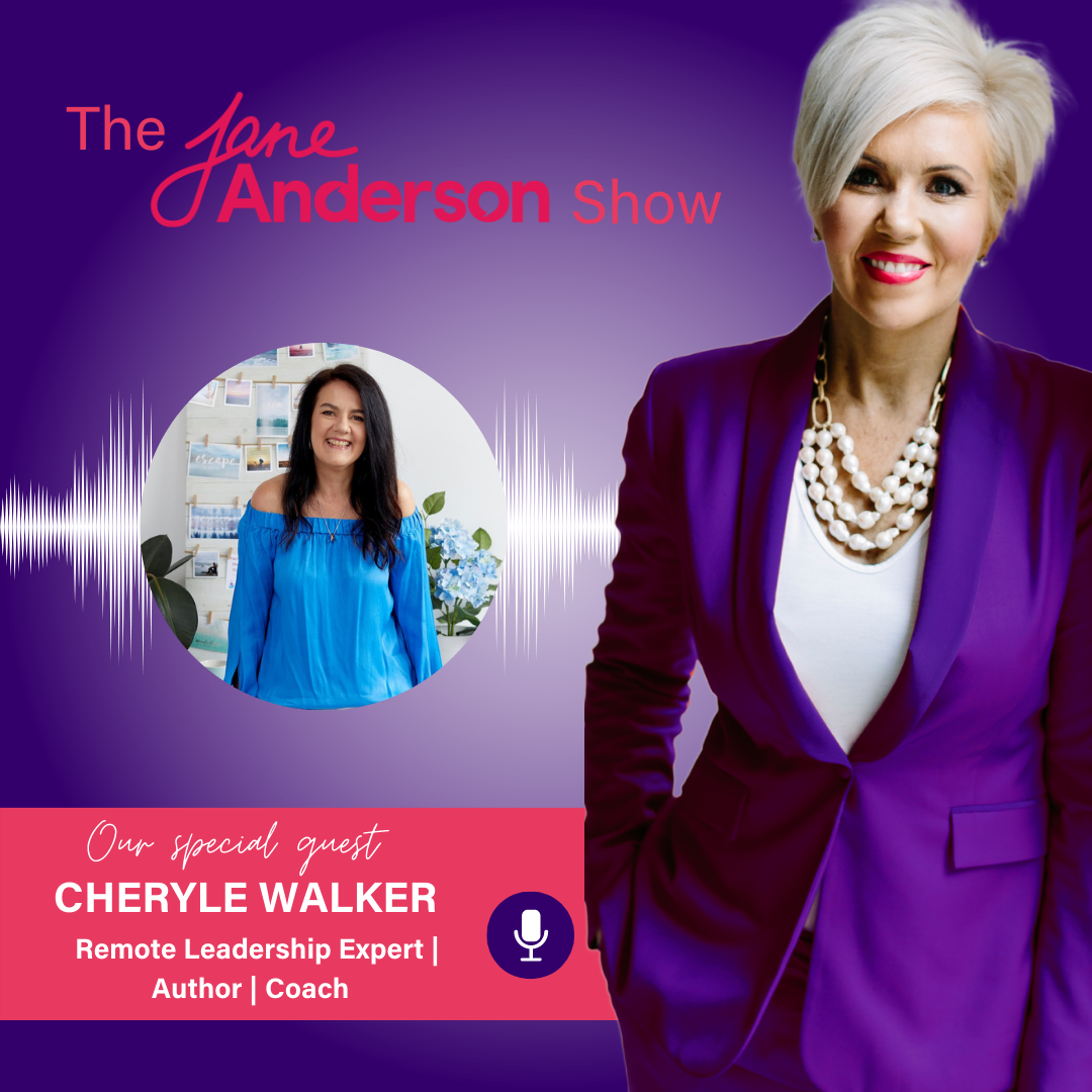 Episode 66 - Remote Leadership Expert, Author, Coach Cheryle Walker
