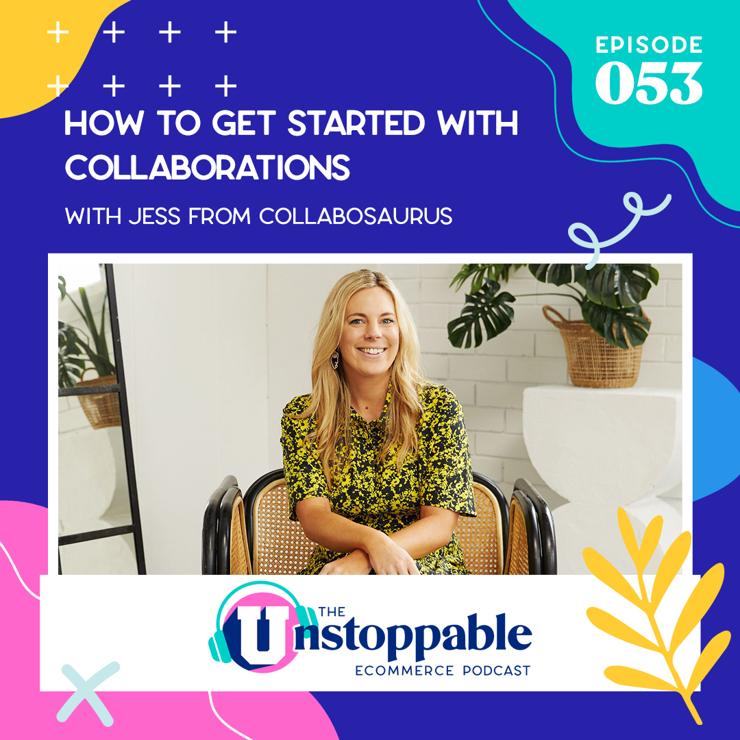 How to Get Started With Collaborations With Jess From Collabosaurus