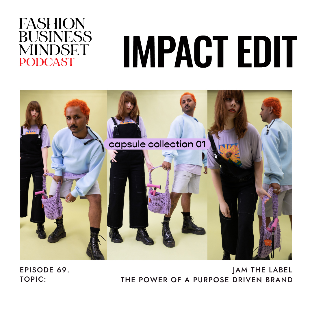 Impact Edit: Jam the Label - The Power Of A Purpose Driven Brand