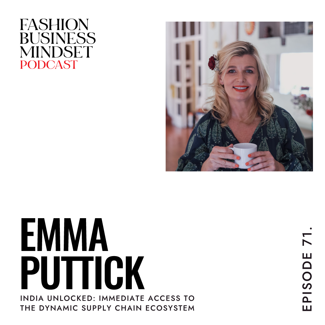 Episode 71: Emma Puttick, Founder of Naudic | India Unlocked.  How you can gain immediate access to a dynamic Supply Chain Ecosystem