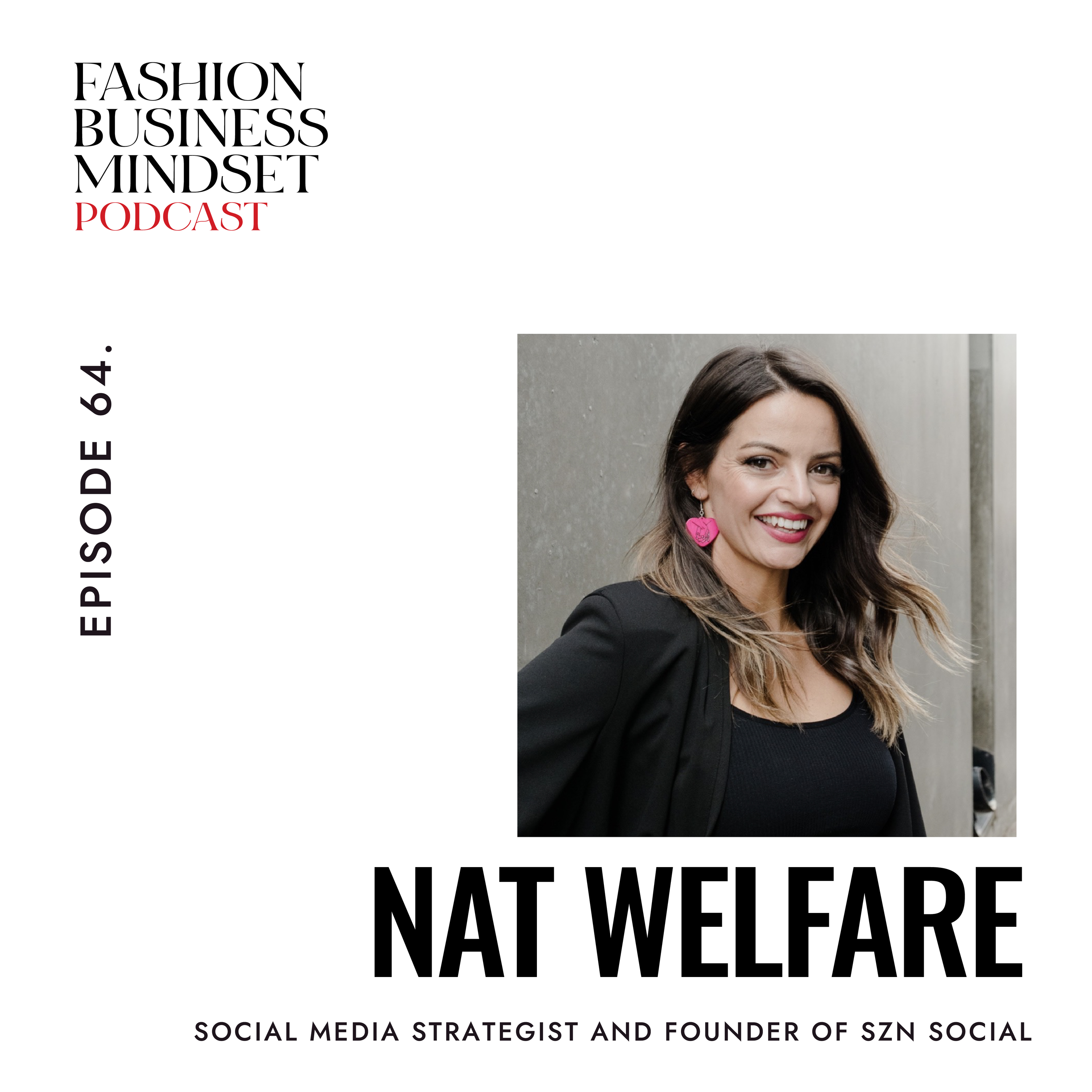 Nat Welfare, Founder of SZN Social – Social Media Mastery: Navigating Trends & Strategies.