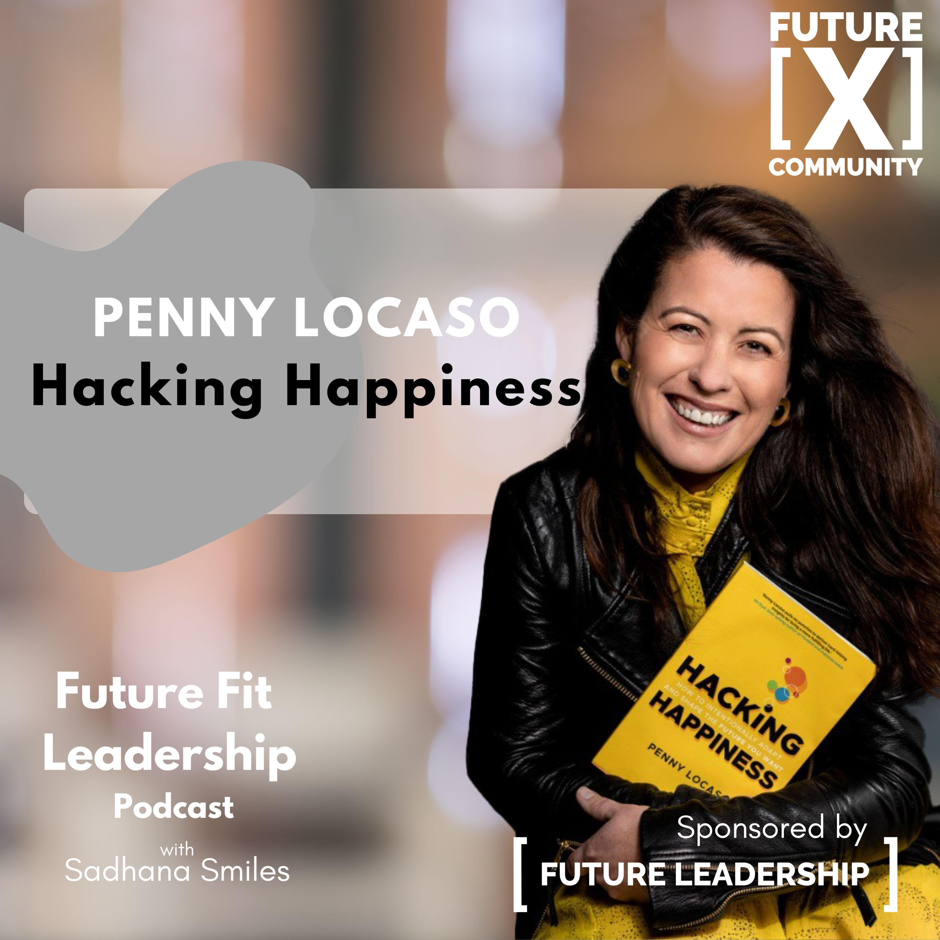 Hacking Happiness with Penny Locaso