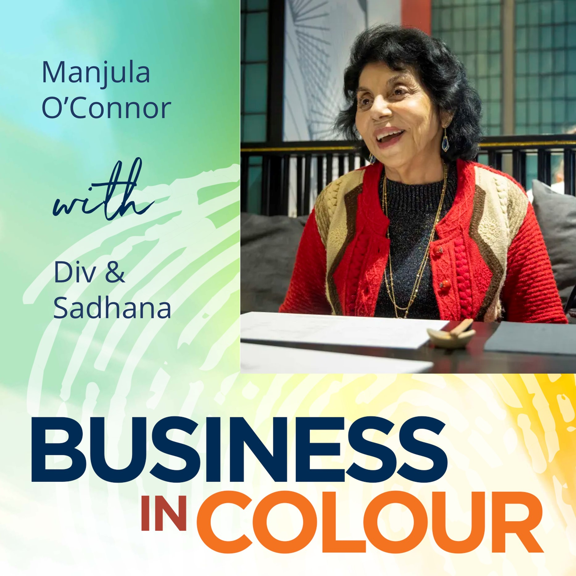 EP 70 Manjula O'Connor - Daughters of Durga