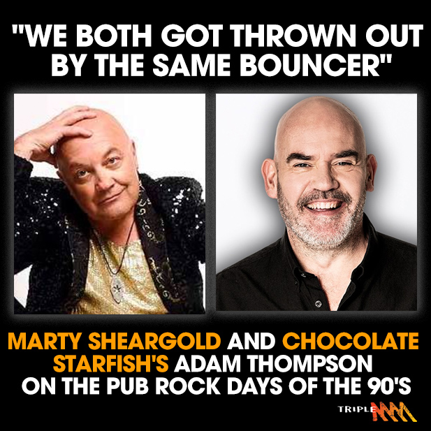 Adam Thompson from Chocolate Starfish and Marty Sheargold remember the classic pub rock days of the 90's