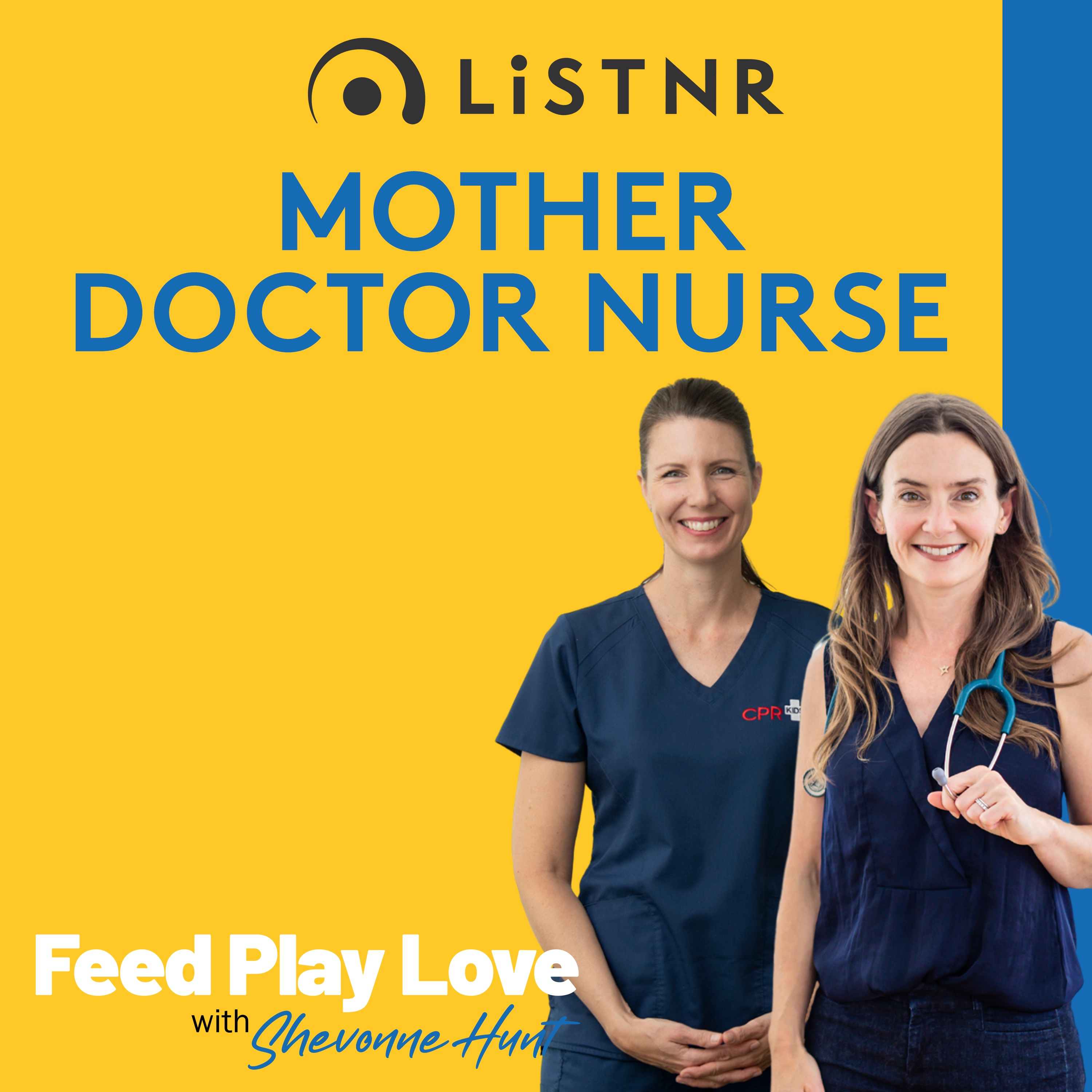 Introducing - Mother Doctor Nurse with Sarah Hunstead and Dr Deb Levy