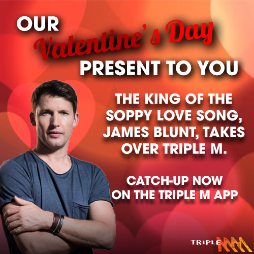 James Blunt Valentine's Day Dedications Special Just For Triple M (Yes, really... Don't worry, it's funny)
