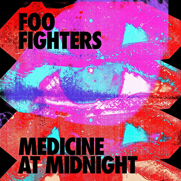 Foo Fighters play their new album Medicine At Midnight