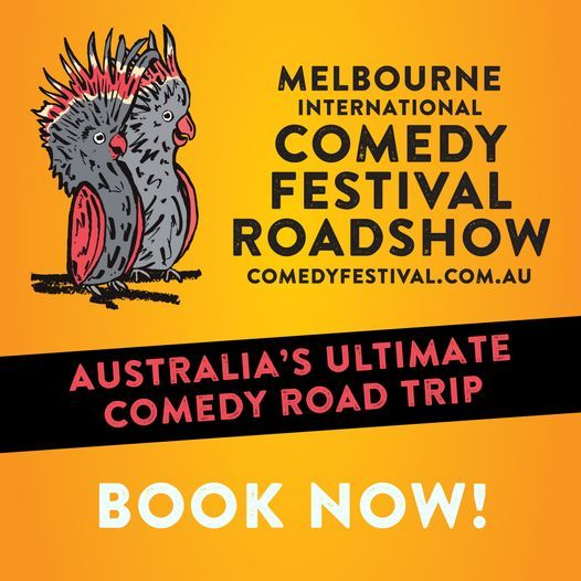 DANNY MCGINLAY - MELB. INTERNATIONAL COMEDY FESTIVAL ROADSHOW