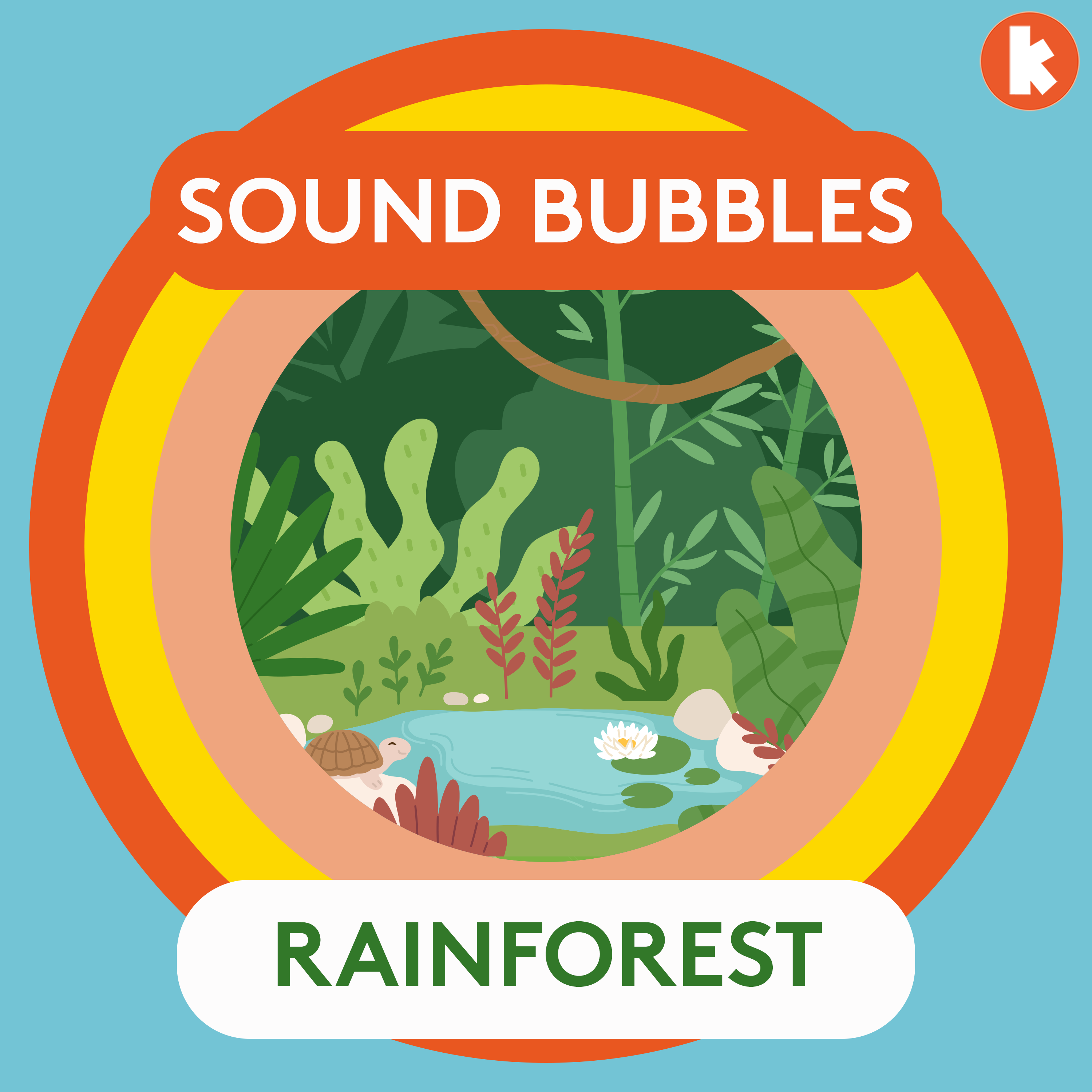 Sound Bubbles: Rainforest