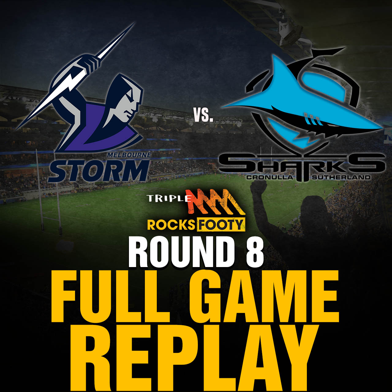 FULL GAME REPLAY | Melbourne Storm vs. Cronulla Sharks