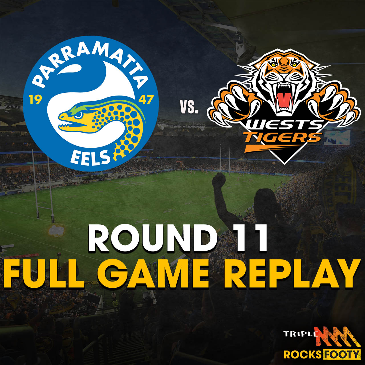 FULL GAME REPLAY | Parramatta Eels vs. Wests Tigers