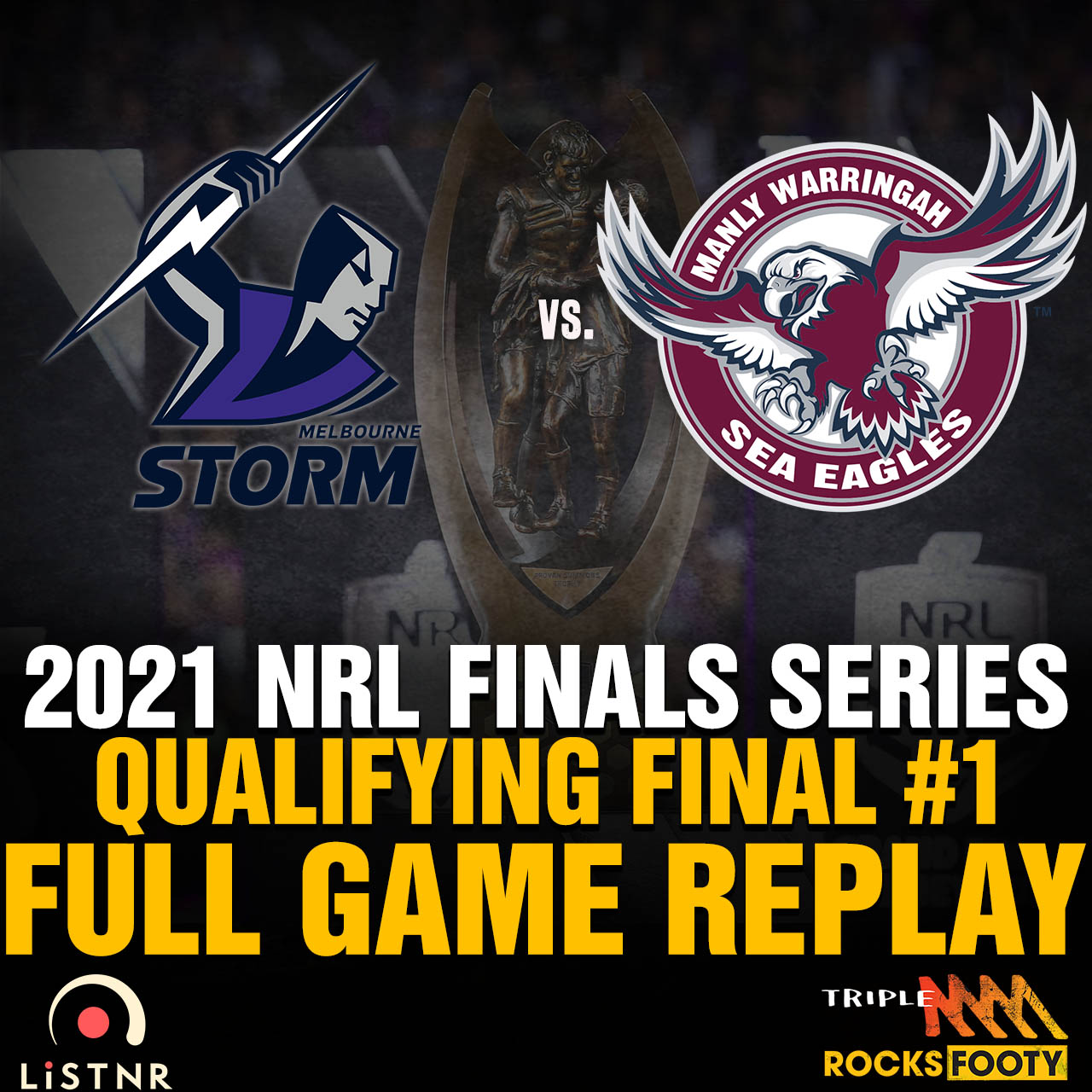 FULL GAME REPLAY | Qualifying Final: Melbourne Storm vs. Manly Sea Eagles