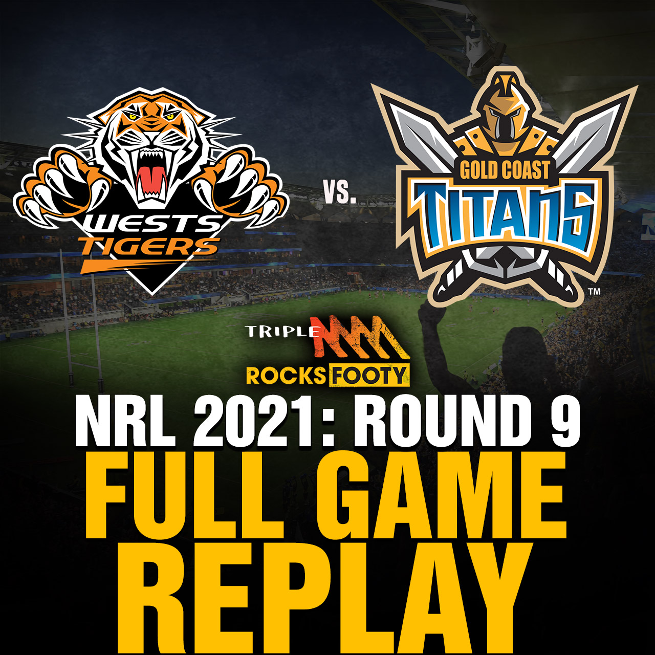 FULL GAME REPLAY | Wests Tigers vs. Gold Coast Titans