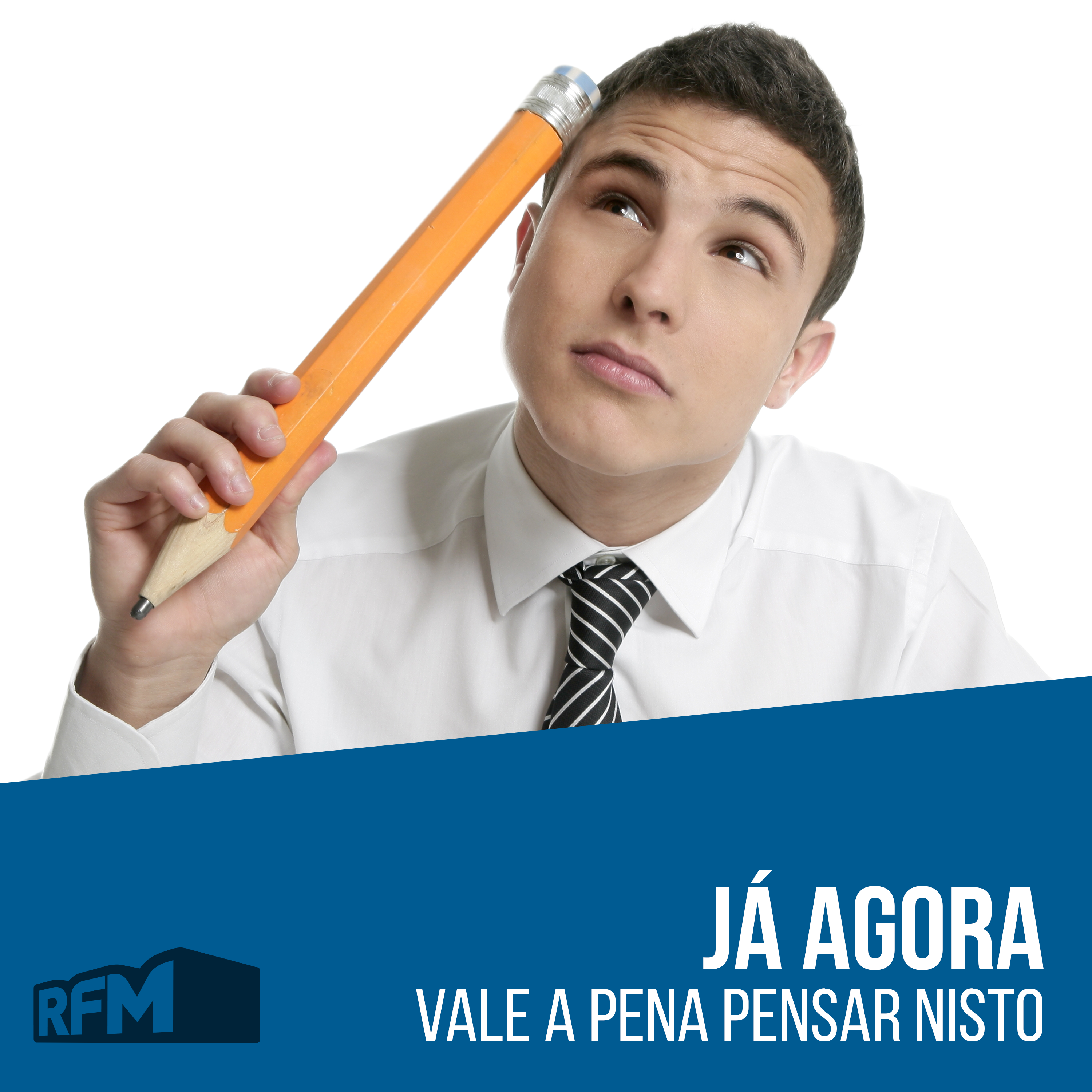 Já Agora - 25-07-2024 - RFM