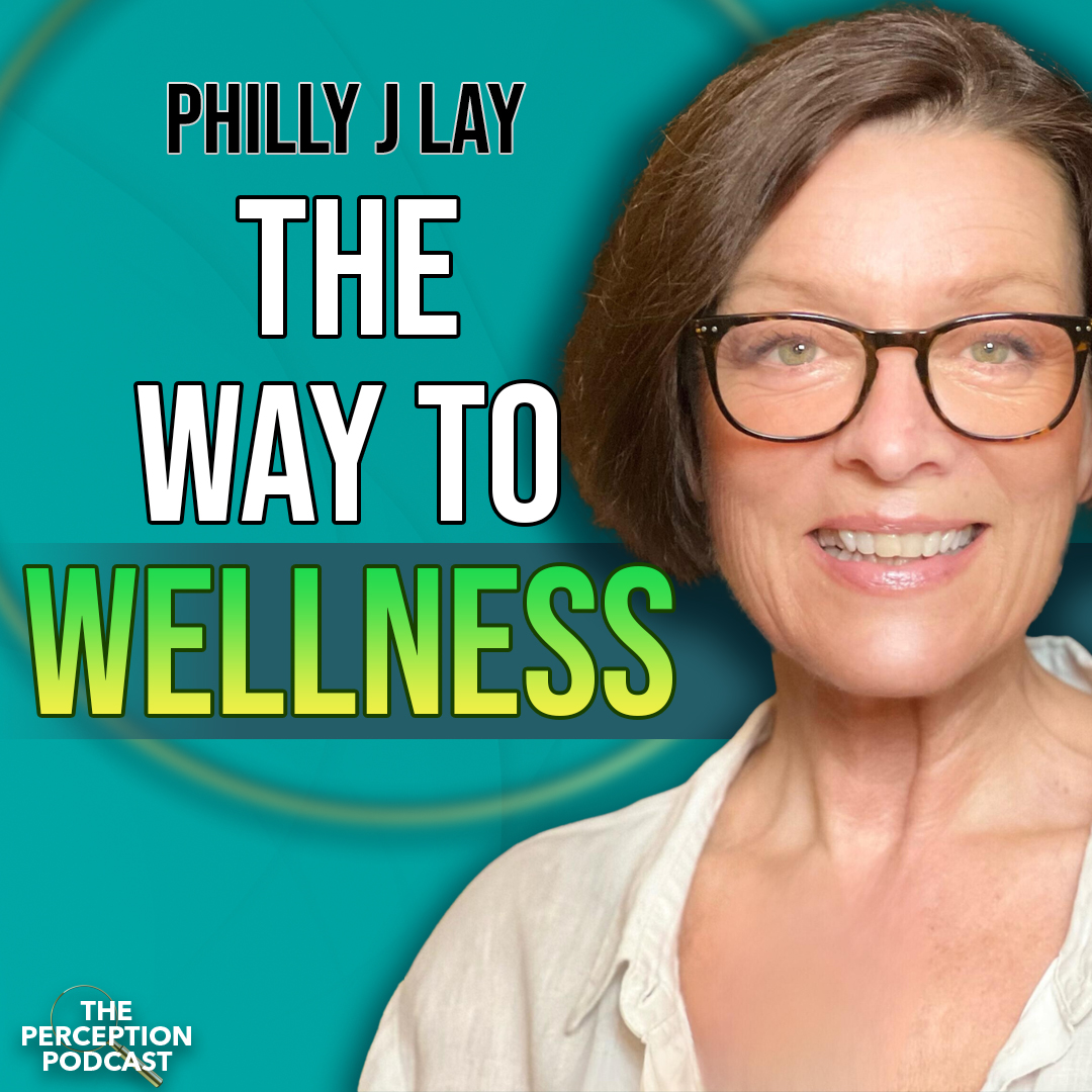 Finding the Way to Wellness with Philly J Lay