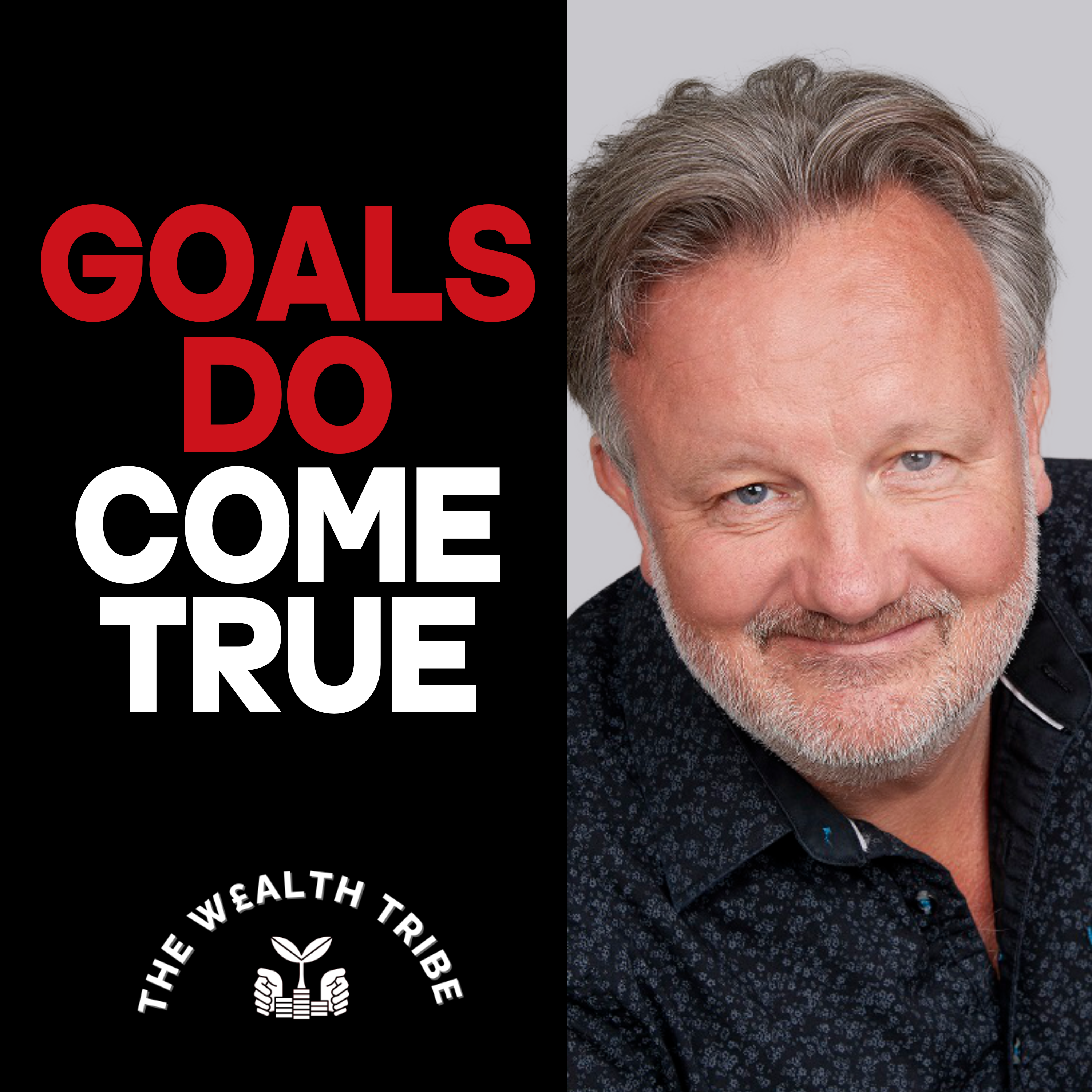 EP16: Big Audacious Goals with Kirk Wilkerson