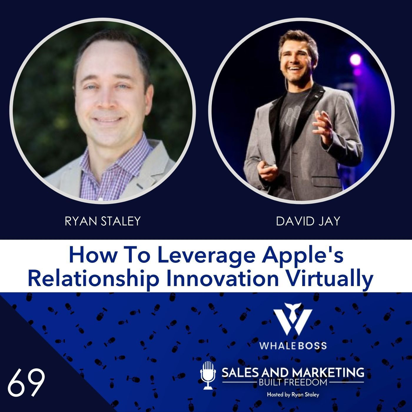 How To Leverage Apple's Relationship For Business Scale & Growth | David Jay
