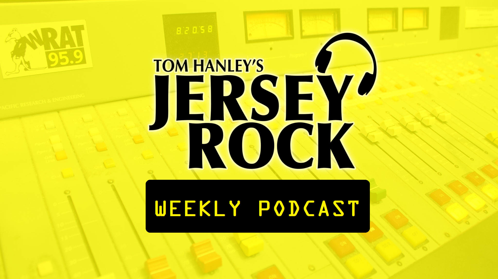 Jersey Rock Weekly Podcast Episode 309