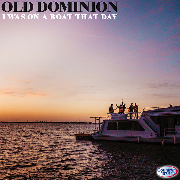 World Premiere: Old Dominion's "I Was On A Boat That Day"