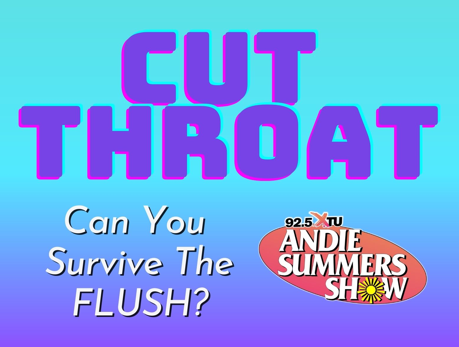 Cut Throat! Can You Survive The Flush?