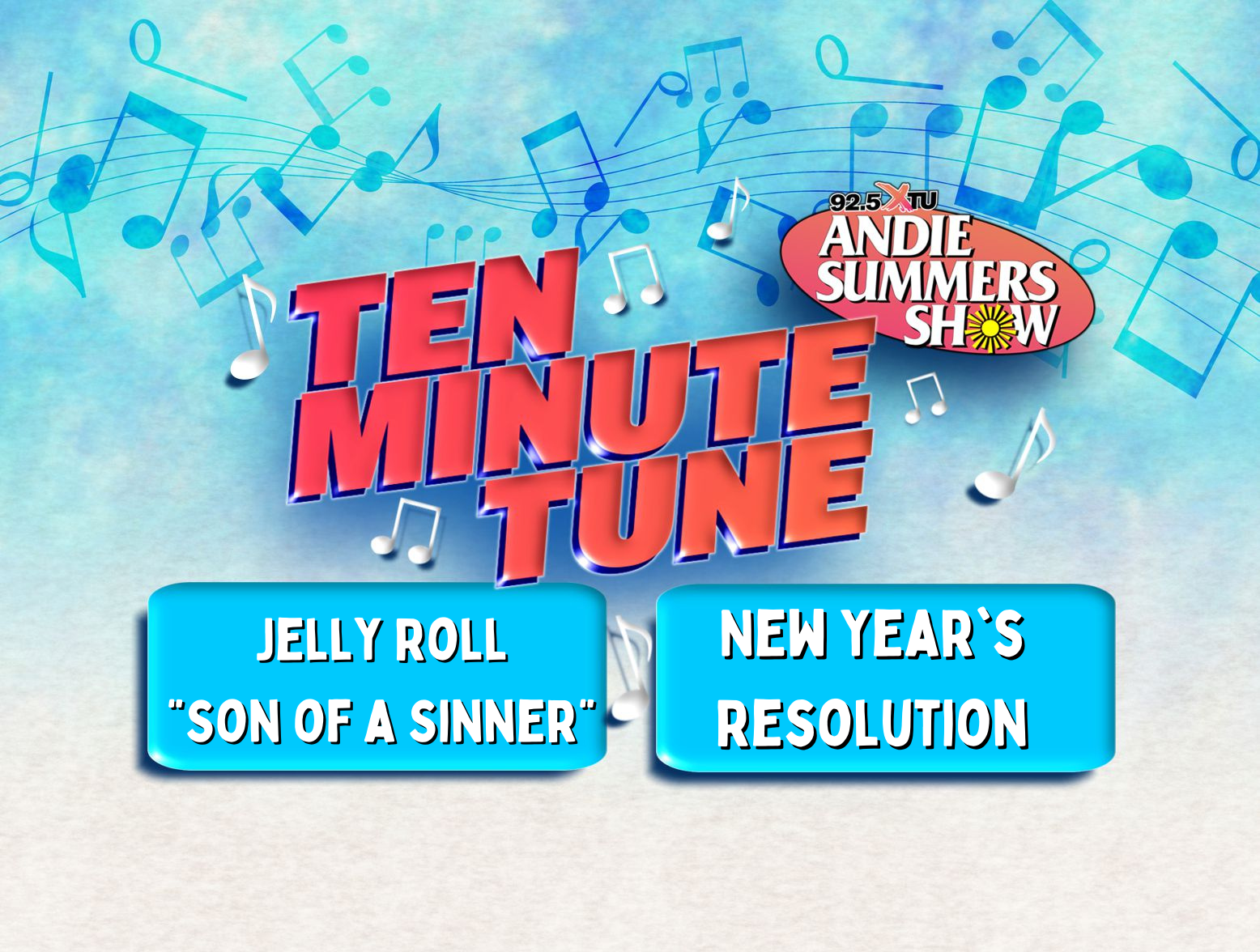 Ten Minute Tune: Son of A Sinner & Resolutions