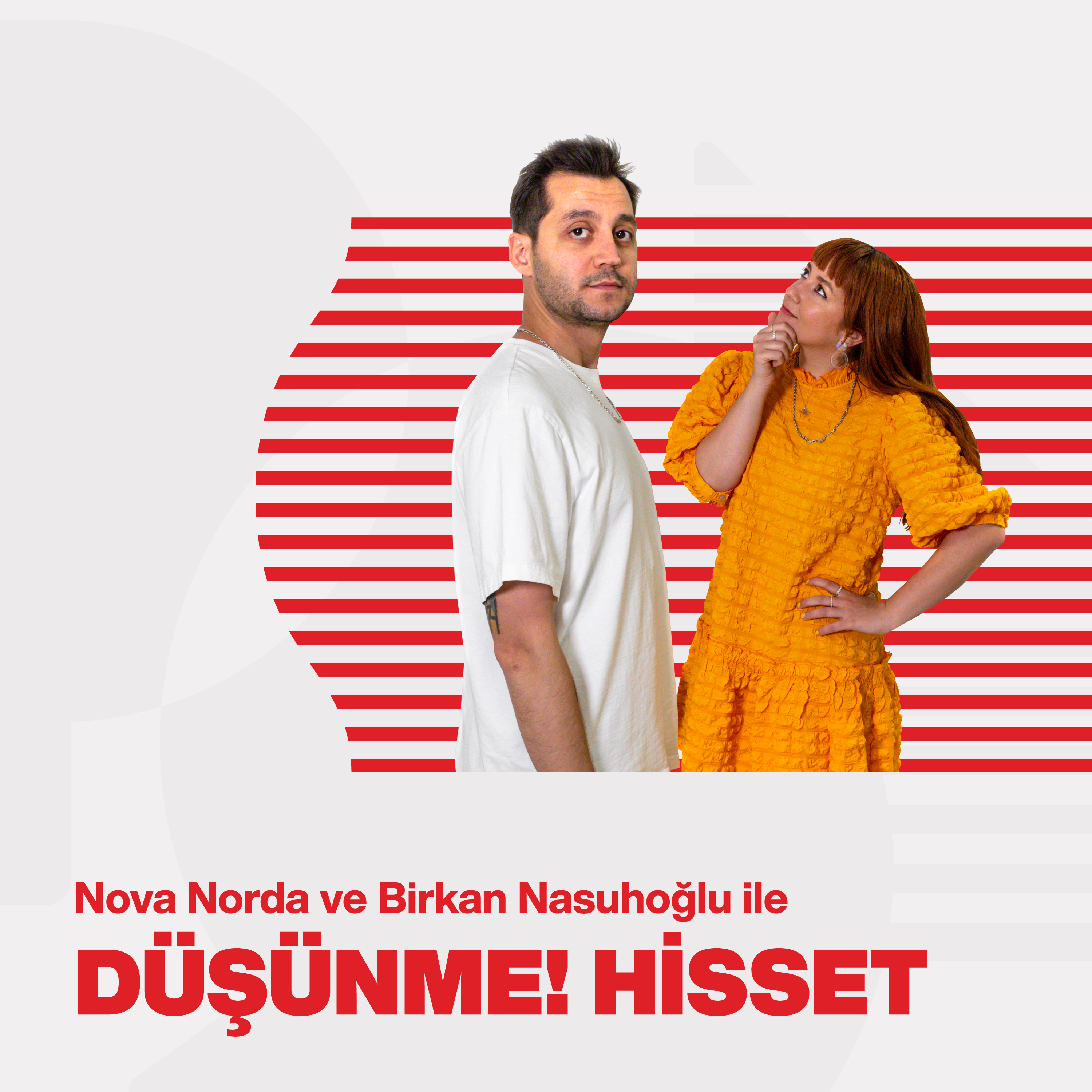 Vestel PSM Radyo / Nova Norda & Birkan Nasuhoğlu ile Düşünme! Hisset #14