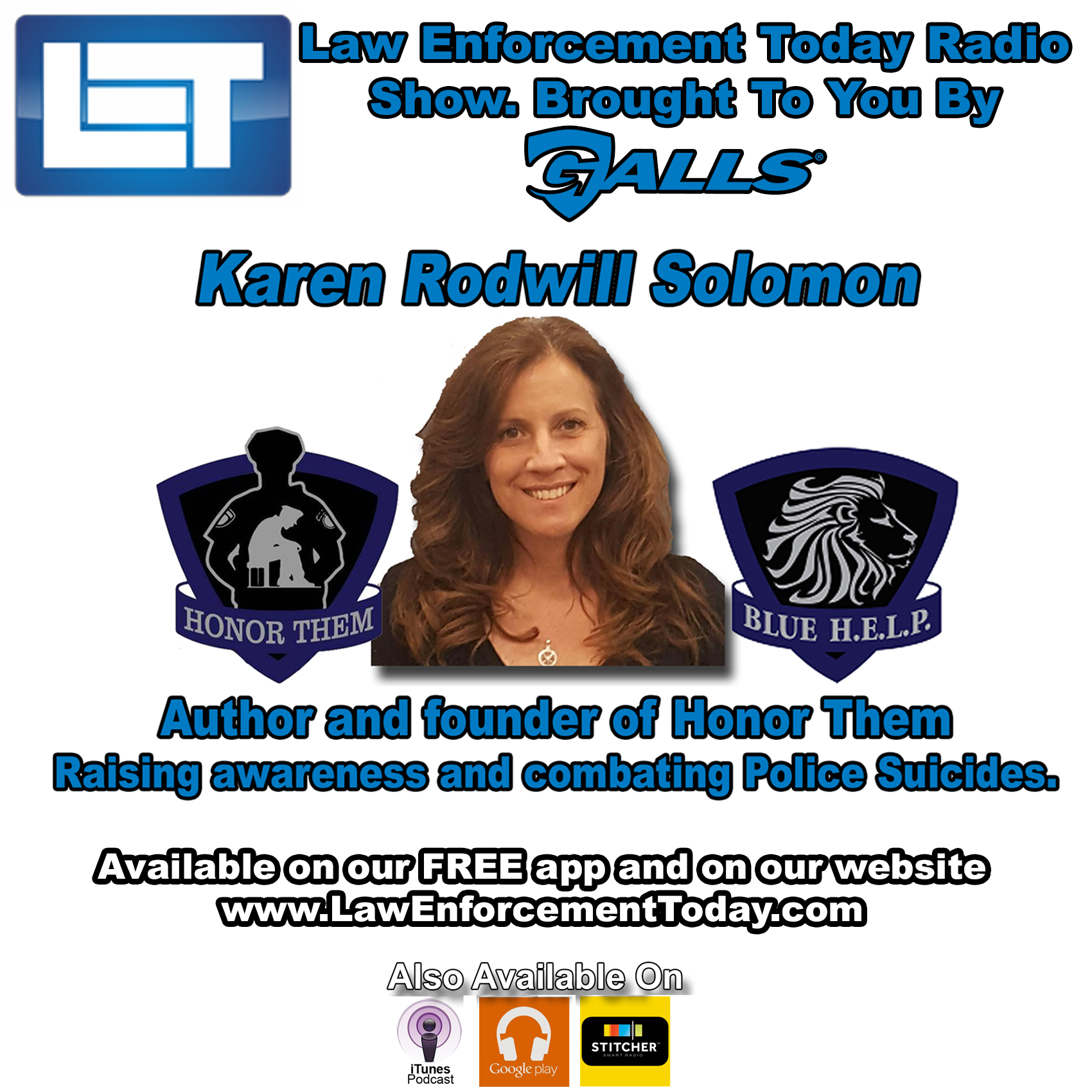 S1E25: Combating Police Suicides And Raising Awareness With Karen Rodwill Solomon