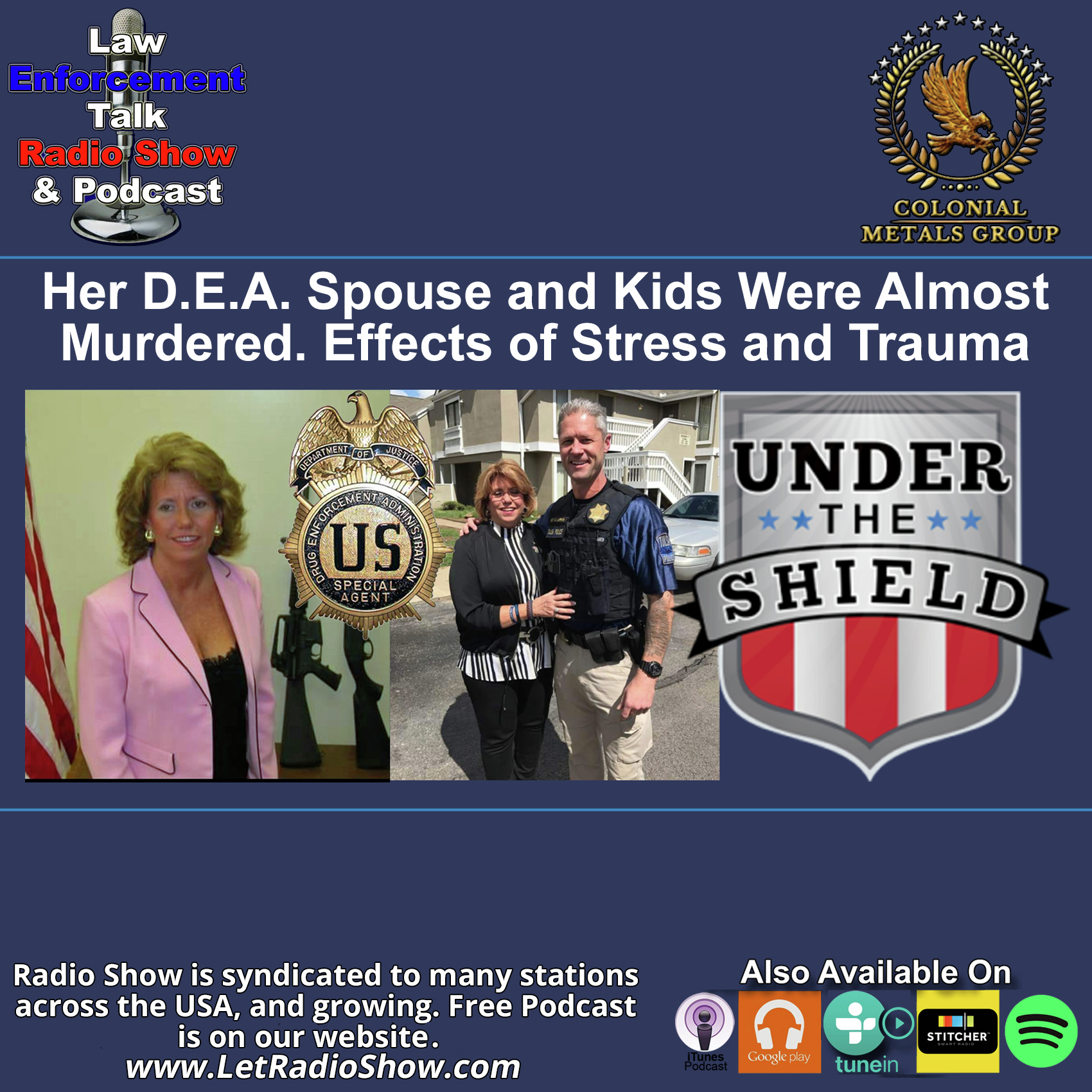 Her DEA Spouse and Kids Were Almost Murdered