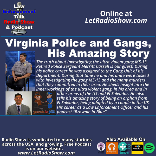 Virginia Police and Gangs His Amazing Story