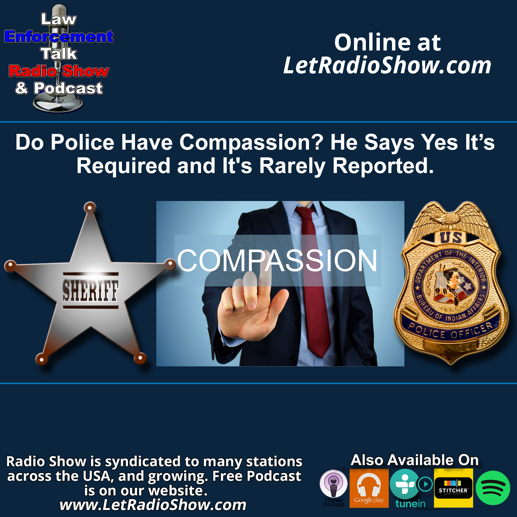 Do Police Have Compassion? Yes, It's Rarely Reported.