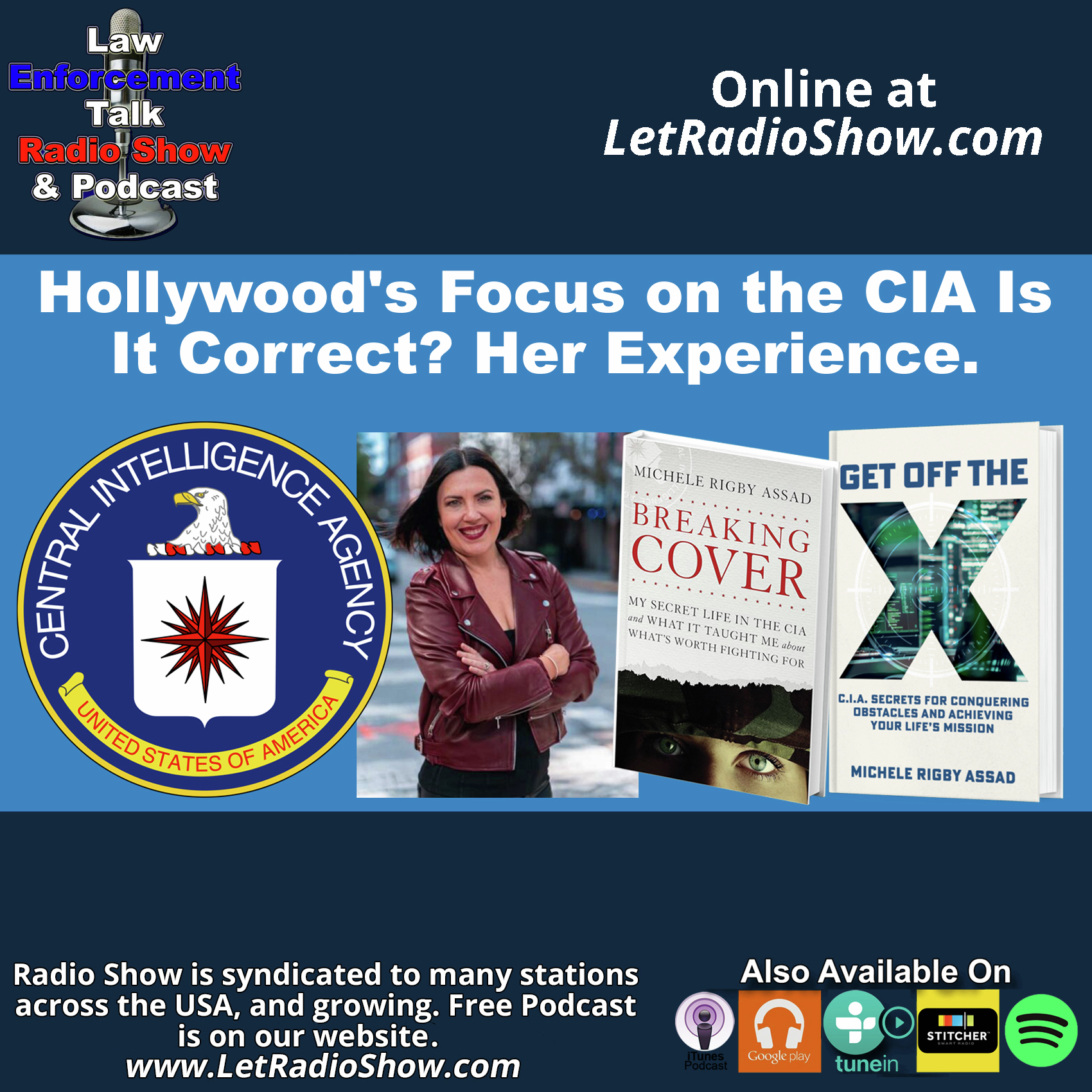 Hollywood focus on the CIA Is It Correct? Her Experience.