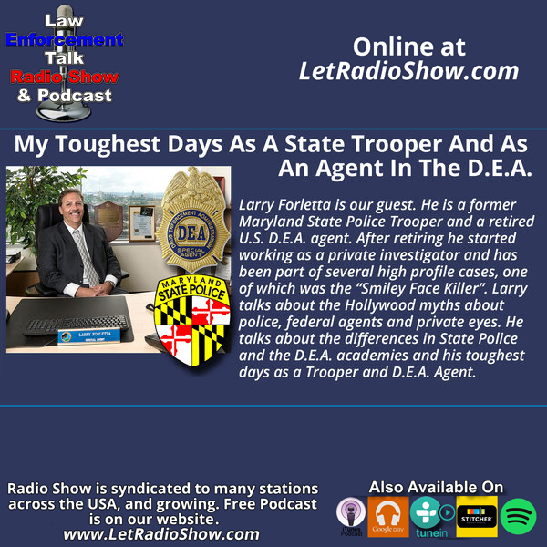 State Trooper To DEA, Tough Days. Special Episode.