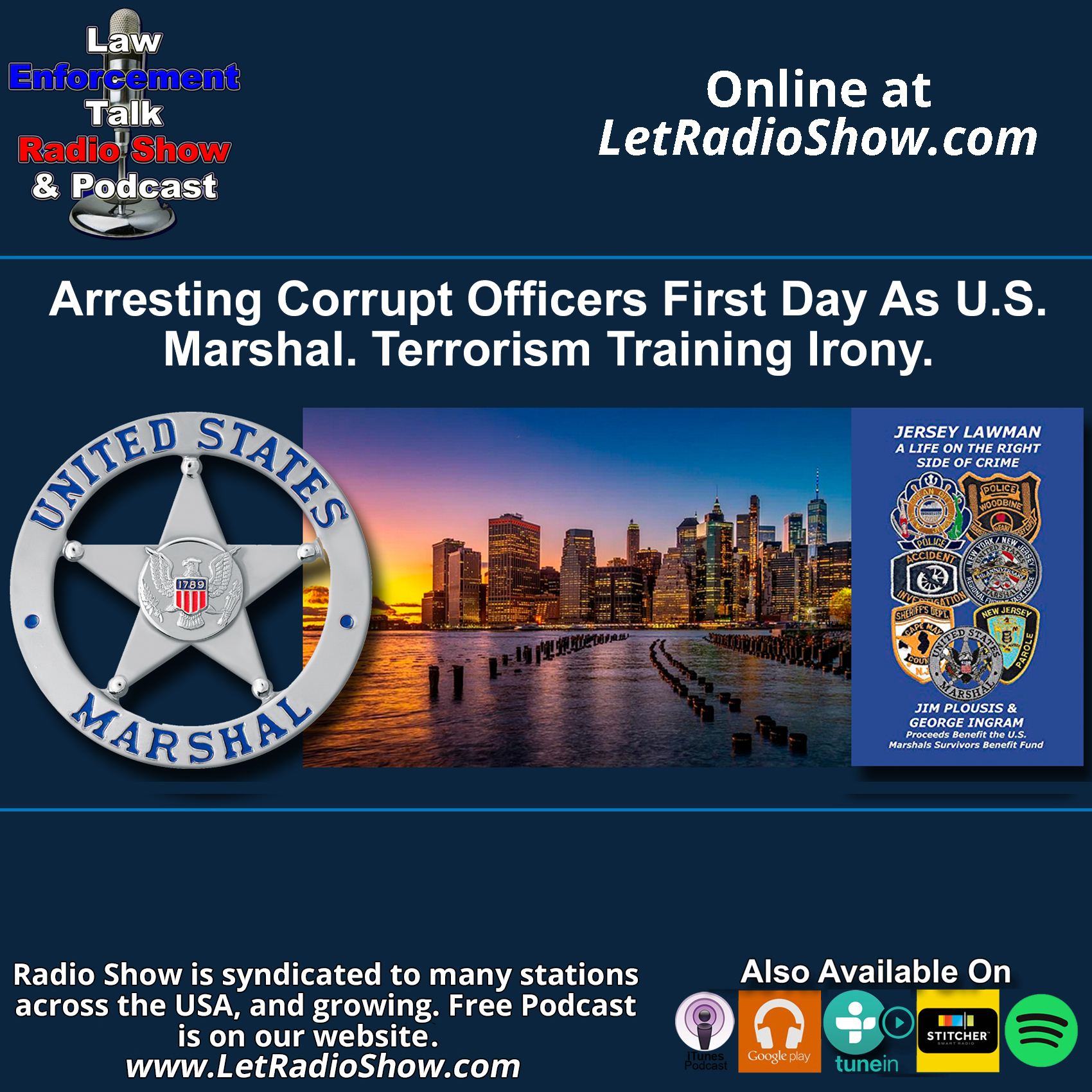 Arresting Corrupt Officers First Day As US Marshal