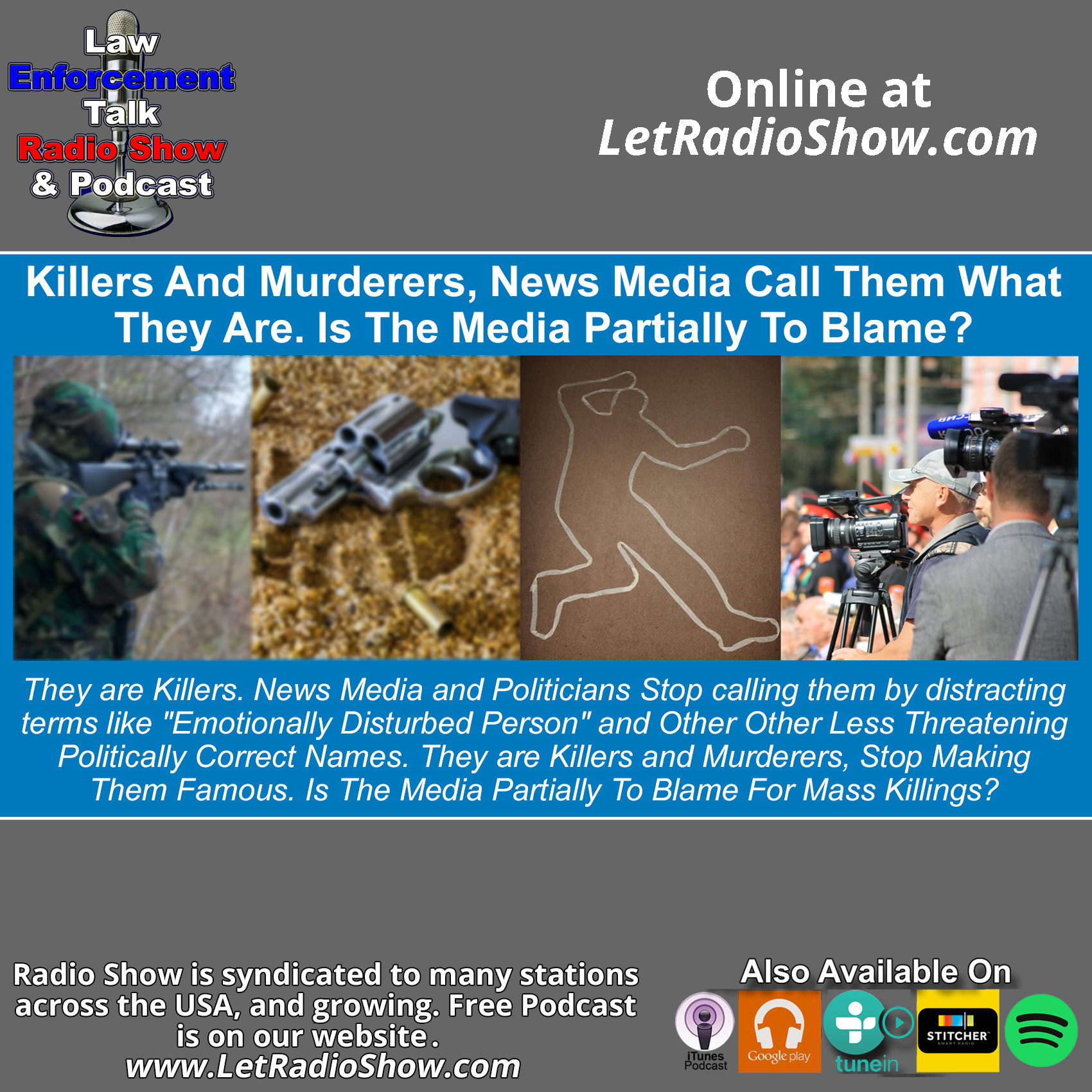 Killers And Murderers, News Media Call Them What They Are.