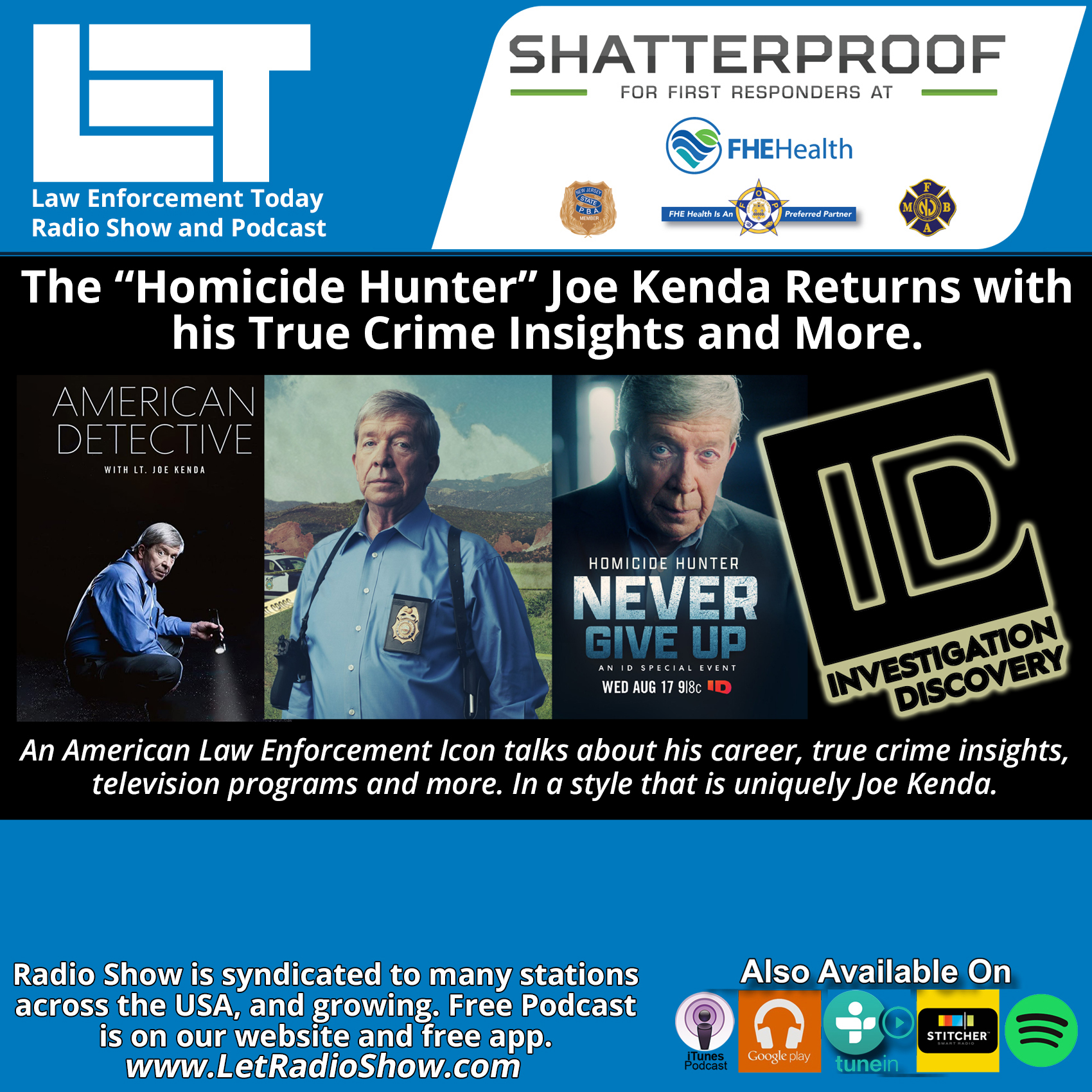 The Homicide Hunter Joe Kenda. His True Crime Insights.