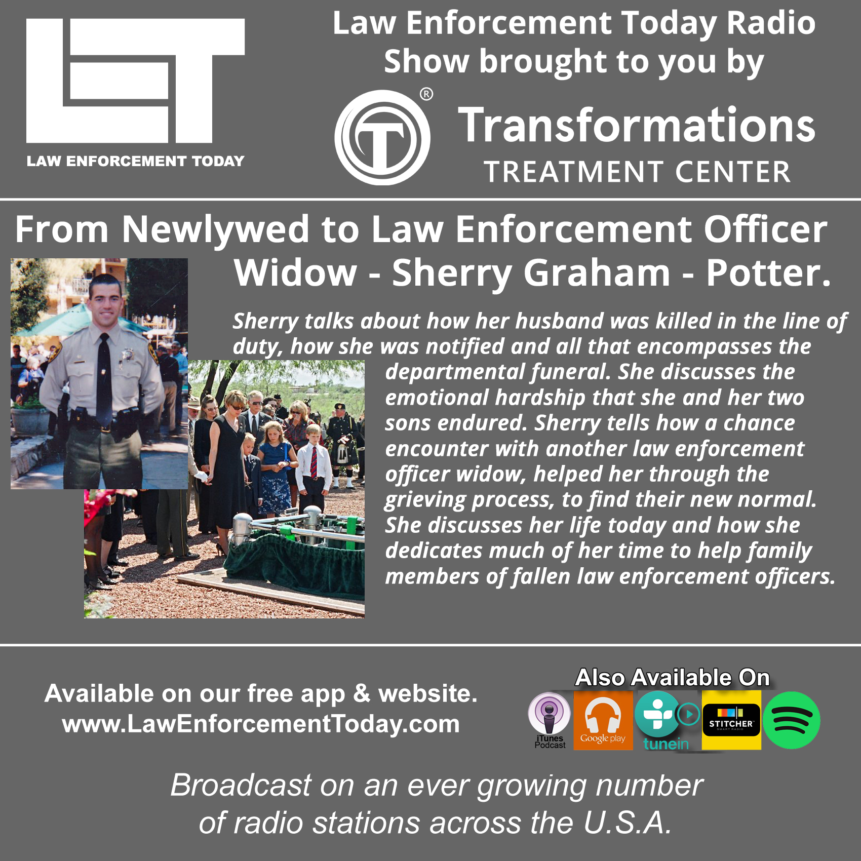 S3E35: From Newlywed to Law  Enforcement Officer's Widow -  Sherry Graham - Potter.