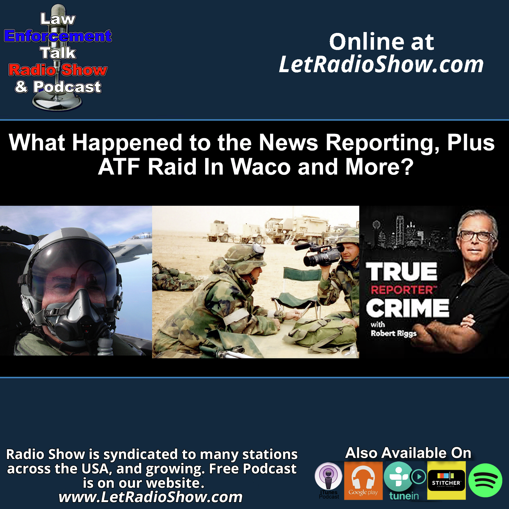 What Happened to the News Reporting, Plus ATF Raid