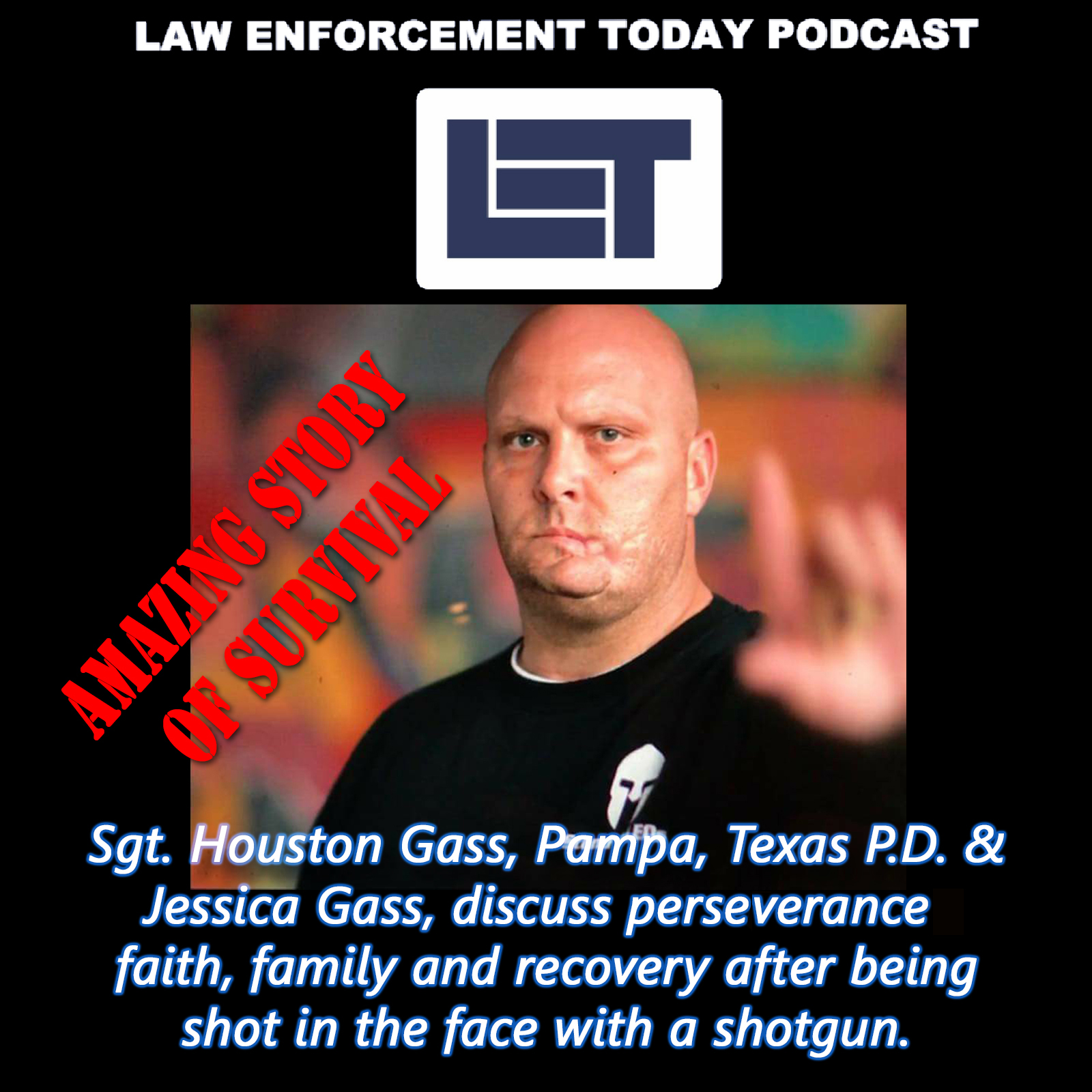 S1E2: Sergeant Houston Gass and Jessica Gass, Pampa Texas Police Department